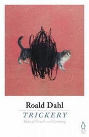 Trickery - Roald Dahl