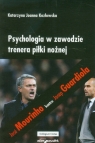 Psychologia w zawodzie trenera piłki nożnej