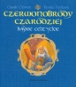 Czerwonobrody czarodziej Baśnie celtyckie - Claude Clement, Renata Fucikova