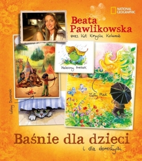 Baśnie dla dzieci i dla dorosłych - Beata Pawlikowska