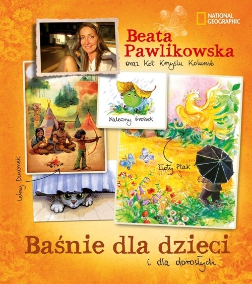 Baśnie dla dzieci i dla dorosłych Pawlikowska Beata