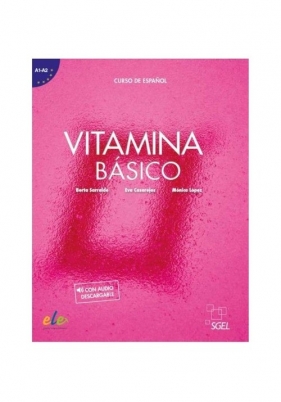 Vitamina basico Podręcznik A1+A2 + wersja cyfrowa - Celia Diaz, Pablo Llamas, Aida