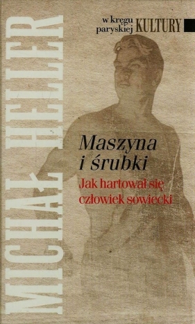Maszyna i śrubki - Heller Michał