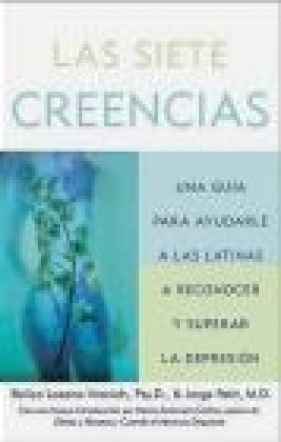 Siete Creencias Las - Jorge Petit, Belisa Lozano-Vranich