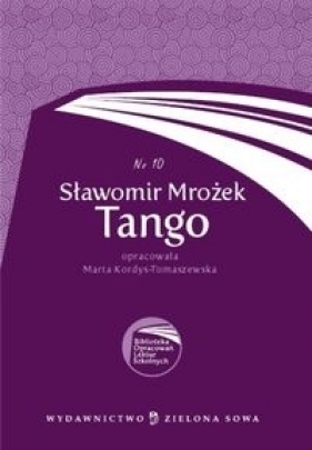 Biblioteka Opracowań Lektur Szkolnych Tango - Marta Kordys-Tomaszewska