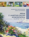  Irena z Lamezon-Salin Komorowska. Malarstwo 1923-1967