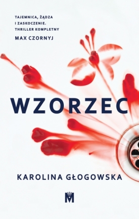 Wzorzec - Karolina Głogowska