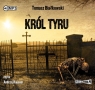 Król Tyru(Audiobook) Białkowski Tomasz