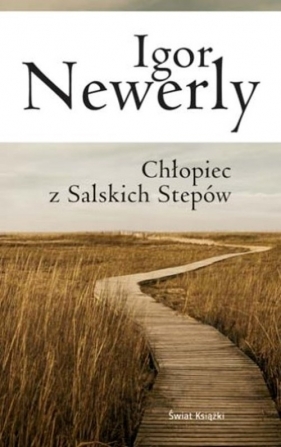 Chłopiec z Salskich Stepów - Newerly Igor