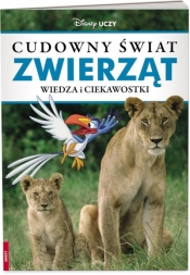 Cudowny świat zwiarząt. Wiedza i ciekawostki - Opracowanie zbiorowe