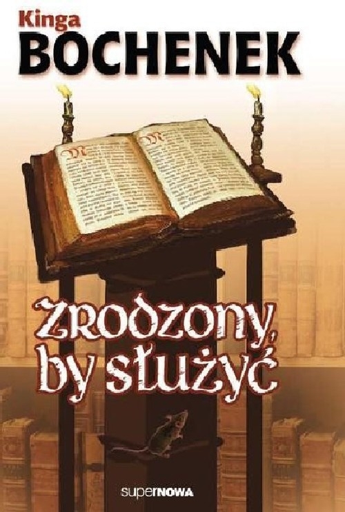 Zrodzony by służyć