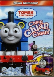 Tomek i przyjaciele Chlap chlap chlap - <br />