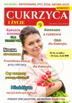 Cukrzyca i życie 9 - Opracowanie zbiorowe