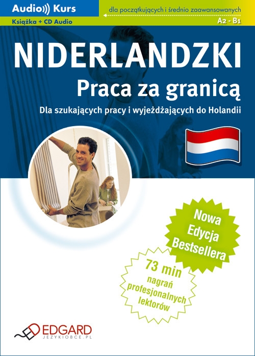 Niderlandzki. Praca za granicą