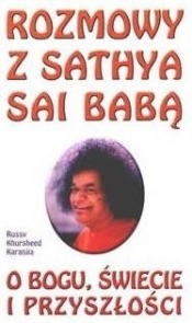 Rozmowy z Sathya Sai Babą - Russy Khursheed Karanjia