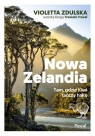 Nowa Zelandia Tam, gdzie Kiwi tańczy hakę Zdulska Violetta