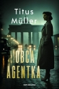 Obca agentka - Müller Titus