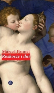 Rozkosze i dni - Marcel Proust