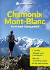 Chamonix-Mont-Blanc Przewodnik dla aktywnych