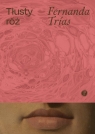 Tłusty róż Trias Fernanda