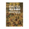  Pauza przed upadkiem. Z zapisków egipskiego intelektualisty (1952–1982)