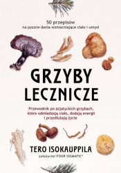 Lecznicze grzyby - Tero Isokauppila