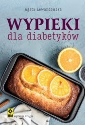 Wypieki dla diabetyków (wyd.2) - Lewandowska Agata