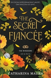 The Secret Fiancée. The Windsors. Tom 5 - Catharina Maura