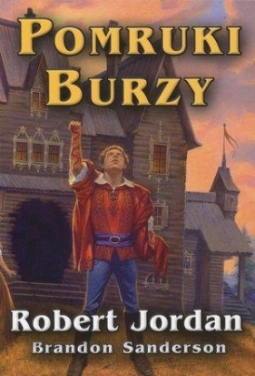 Pomruki burzy (Uszkodzona okładka) - Robert Jordan, Brandon Sanderson