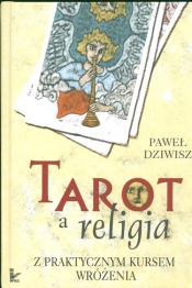 Tarot a religia - Dziwisz Paweł