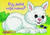Czy jesteś moją mamą? Pogłaszcz mnie! - Opracowanie zbiorowe