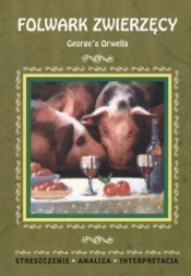 Folwark zwierzęcy George'a Orwella