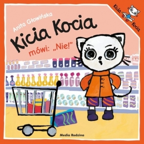 Kicia Kocia mówi: NIE! - Anita Głowińska