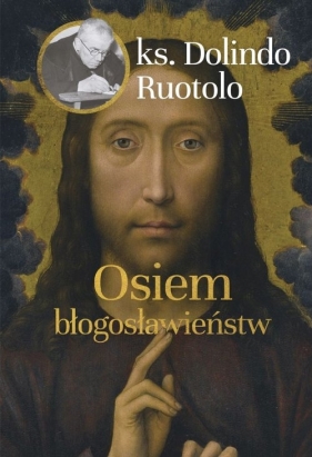 Osiem błogosławieństw - Dolindo Ruotolo