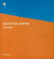 Estetyka Afryki antologia