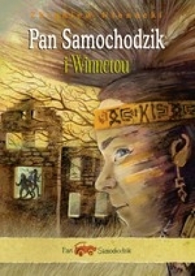 Pan Samochodzik i Winnetou - Nienacki Zbigniew