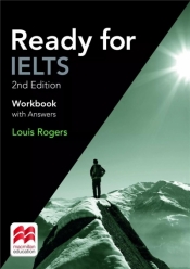 Ready for IELTS 2nd ed. WB with Answers - Opracowanie zbiorowe