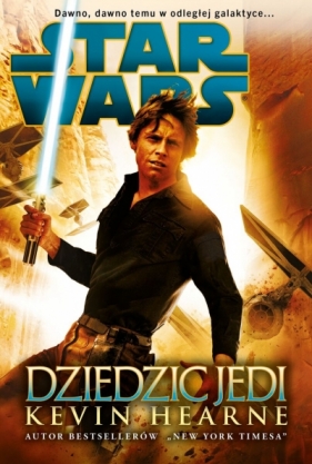 Star Wars Dziedzic Jedi - Anna Hikiert-Bereza, Kevin Hearne
