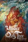 Under the Oak Tree. Vol. 1 (novel) Suji Kim