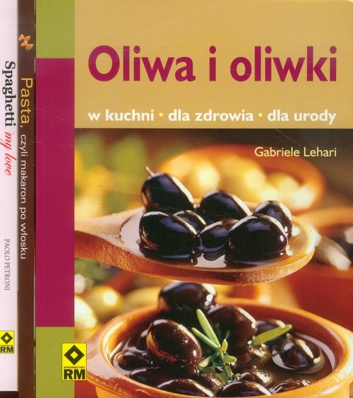 Spaghetti my love / Oliwa i oliwki / Pasta czyli makaron po włosku