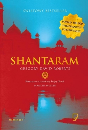 Shantaram - Roberts Gregory David
