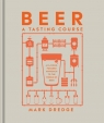 Beer A Tasting Course Dredge Mark
