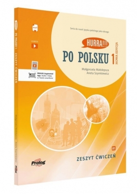 Hurra!!! Po polsku. 1 Zeszyt ćwiczeń. Nowa Edycja - Małgorzata Małolepsza, Aneta Szymkiewicz