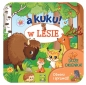 A kuku! W lesie - Izabella Sieńko-Holewa