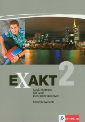 Exakt 2 Ćwiczenia Zakres podstawowy - Motta Giorgio<br />