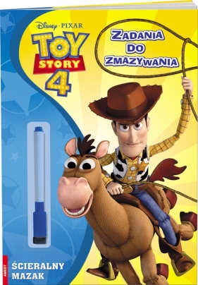 Zadania do zmazywania. Toy Story 4 - Opracowanie zbiorowe