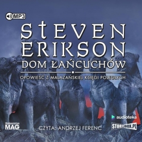 Dom łańcuchów (Audiobook) - Steven Erikson
