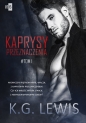 Kaprysy przeznaczenia Tom 1 - K. G. Lewis