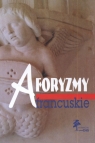 Aforyzmy francuskie  Winczakiewicz Jan