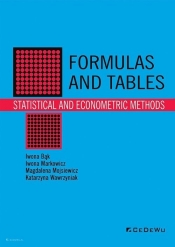 Formulas and tables. Statistical and econometric methods - Bąk Iwona, Markowicz Iwona, Mojsiewicz Magdalena, Wawrzyniak Katarzyna